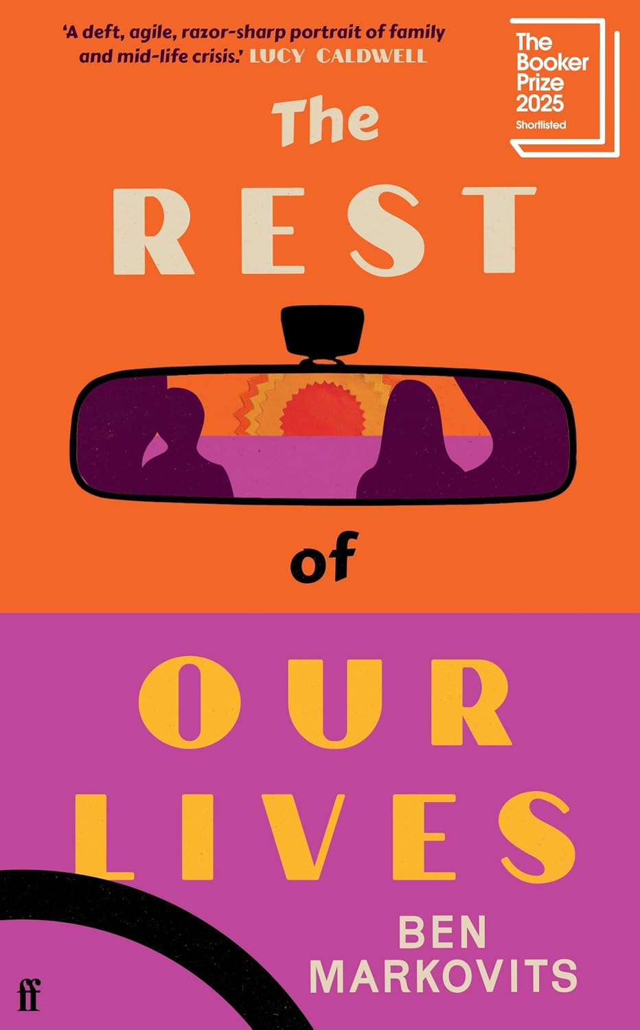 Book cover featuring the title "The Rest of Our Lives" by Ben Markovits